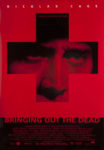 Bringing Out the Dead Movie Poster