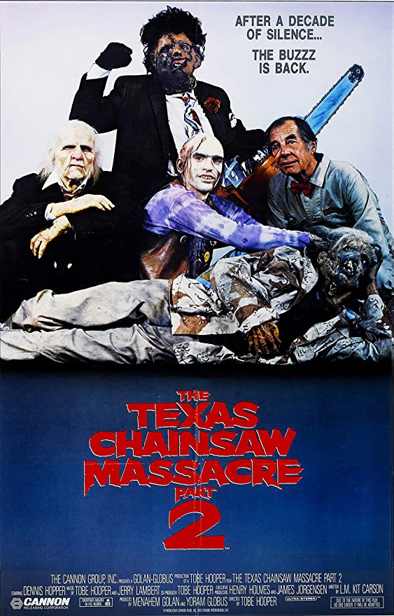 The Texas Chainsaw Massacre 2 Movie Poster